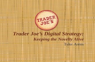 MSU NMDL SS14 Trader Joe's Digital Strategy