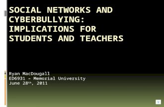 Social Networks and Cyberbullying: Implications for Students and Teachers