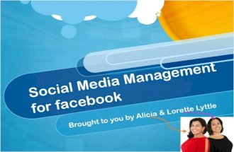 Facebook management by Alicia Lyttle & Lorette Lyttle