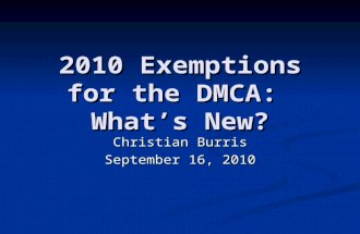 2010 Exemptions for the DMCA: What's New?