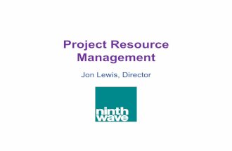 Project Resource Management 3 Jon Lewis