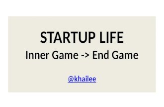 Startup Life: Winning Endgame Begins with Inner Game