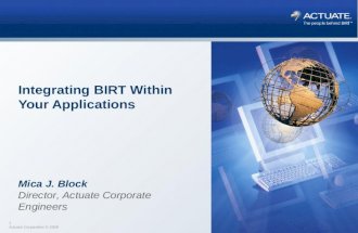 Integrating BIRT within your Applications - Eclipse Summit Europe 2009