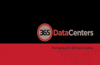 365 Data Centers Presentation for Carriers, Cloud, Content and Channel