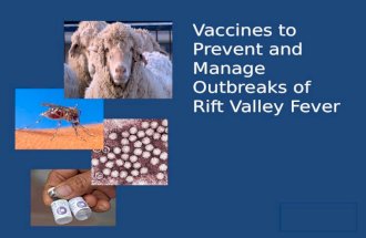 Candidate Vaccines to Manage Rift Valley Fever