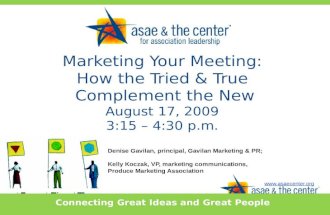 Meetings Marketing: How the Tried and True Complement the New