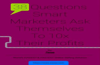 38 Questions Smart Marketers Ask Themselves To 10x Their Profits