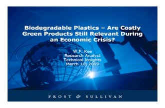 Biodegradable Plastics – Are Costly Green Products Still Relevant During An Economic Crisis Mar09