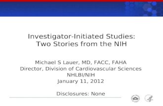 Investigator-Initiated Studies: Two Stories from the NIH