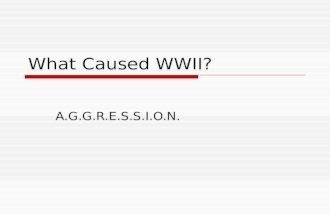 CRESS What Caused WWII