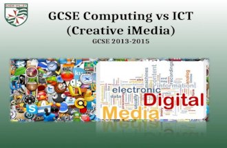 Gcse computing vs ict (creative i media)