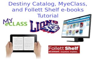 MyeClass, Ebooks, and navigating the Destiny Catalog
