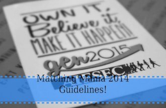 Matching mania guidelines