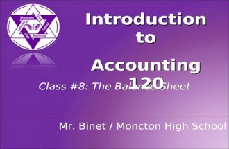Acct120   Class #9   The Account Form Balancing Sheet
