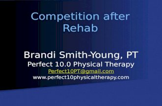 Competition After Rehab