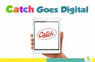 Catch digital