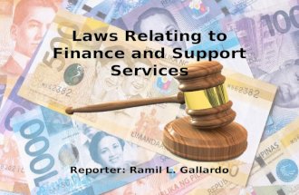 Laws relating to finance and support services