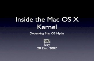 Inside the Mac OS X Kernel