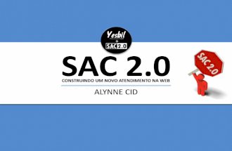 Curso SAC 2.0 - Alynne Cid - Yesbil