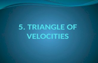 5. Triangle of velocities
