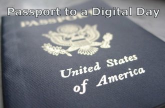 Passport to a Digital Day 2