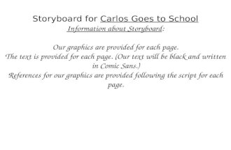 Storyboard Carlos Goes to School