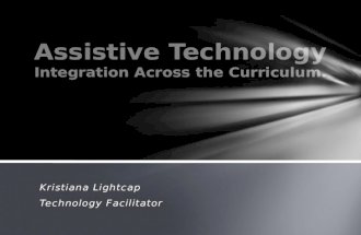 Assistive Technology.  Integration Across the Curriculum.