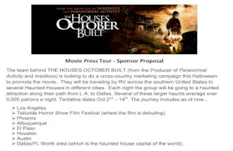 "HOUSES OCTOBER BUILT" Movie Press Tour 2014