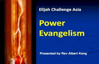 Elijah Challenge Asia Concise Presentation