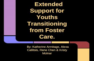 Advocating for extended care for youths transitioning.