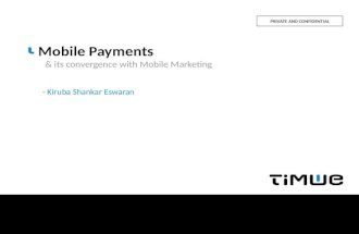 Upload Lisboa 2012: Kiruba Shankar Eswaran : Mobile Payments & its convergence with Mobile Marketing