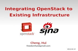 Integrating OpenStack to Existing infrastructure