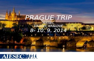 Prague trip,EDISON 8 - 10. 9. 2014
