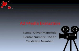 A2 media evaluation new - Oliver Mansfield
