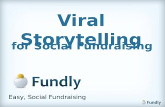 Viral Storytelling for Social Fundraising