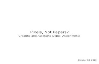 Pixels not papers