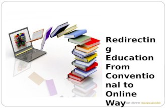 Redirecting education from conventional to online way