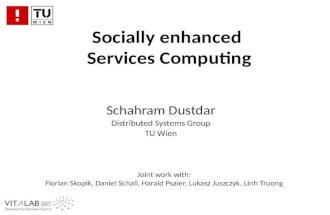 Schahram Dustdar  - Socially enhanced Services Computing