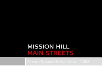 "Mission Hill Main Street Business District Market Analysis