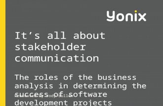 Yonix presents: It’s all about stakeholder communication