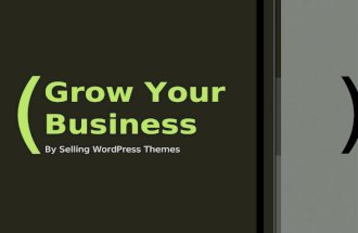 Grow Your Design Business By Selling WordPress Themes
