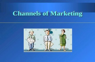 Channels of marketing(chap 15)