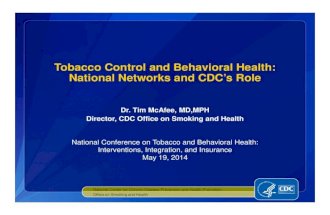 CDC Update: Joining Forces to Reduce Tobacco and Cancer Among Behavioral Health Populations by Tim McAfee, MD, MPH
