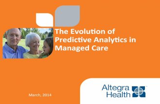 The Evolution of Predictive Analytics in Maaged Care