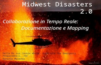 Italian Version: Disasters 2.0: Collaborazione in Tempo Reale: Documentazione e Mapping