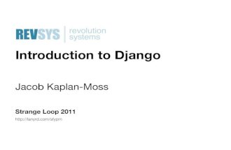 Introduction To Django (Strange Loop 2011)