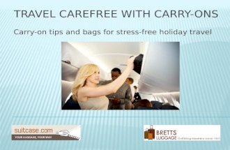 Travel Carefree with Carry-on Luggage