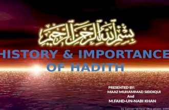 History and Importance of Ahadith