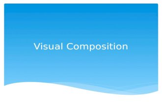 Visual composition slideshow - John Wurtz