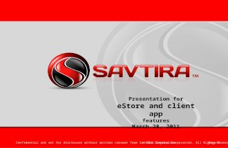 Savtira e store  and client features presentation 03 28-11